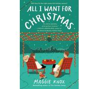 Maggie Knox All I Want for Christmas (Tascabile)