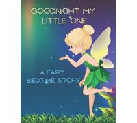 Maggie Lee Bennett Creations Good Night My Little One (Tascabile)