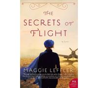 Maggie Leffler The Secrets of Flight (Tascabile)