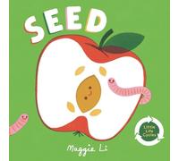 Maggie Li Seed (Libro di cartone) Little Life Cycles