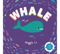 Maggie Li Whale (Libro di cartone) Little Life Cycles