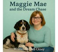 Maggie Mae and the Dream Chase