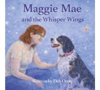 Maggie Mae and the Whispering Wings