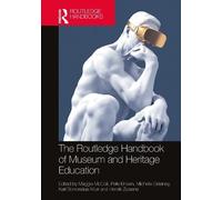 Maggie McColl The Routledge Handbook of Museum and Heritage E (Copertina rigida)