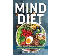 Maggie Moon The MIND Diet: 2nd Edition (Tascabile)