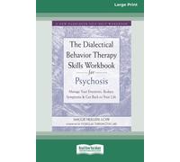 Maggie Mullen The Dialectical Behavior Therapy Skills Workbook for P (Tascabile)