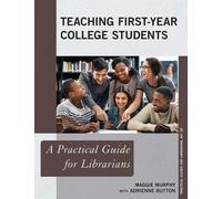Maggie Murphy Teaching First-Year College Students (Tascabile)