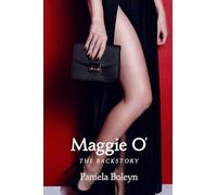 Maggie O The Backstory
