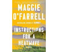 Maggie O'Farrell Instructions for a Heatwave (Tascabile) Vintage Contemporaries