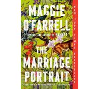 Maggie O'Farrell The Marriage Portrait: Reese's Book Club (Tascabile)