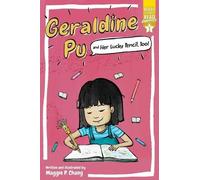 Maggie P Chang Geraldine Pu and Her Lucky Pencil, Too (Copertina rigida)
