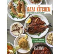 Maggie Schmitt Laila El-Haddad The Gaza Kitchen (Tascabile)
