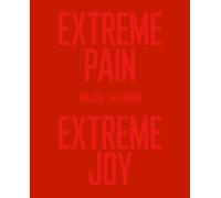 Maggie Shannon Extreme Pain, Extreme Joy (Tascabile)