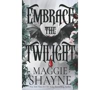 Maggie Shayne Embrace the Twilight (Tascabile)