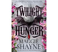 Maggie Shayne Twilight Hunger (Tascabile)