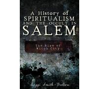 Maggie Smith-dalto A History of Spiritualism and the Occult in Sale (Tascabile)