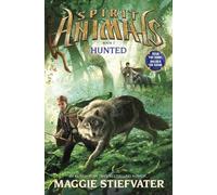 Maggie Stiefvater Hunted (Copertina rigida) Spirit Animals