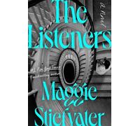 The Listeners: A Novel