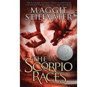 Maggie Stiefvater The Scorpio Races (Tascabile)