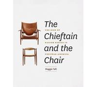 Maggie Taft The Chieftain and the Chair (Copertina rigida)