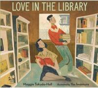 Maggie Tokuda-Hall Love in the Library (Copertina rigida)