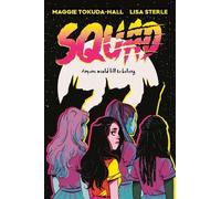 Maggie Tokuda-Hall – Squad – Romanzo grafico – Tascabile