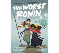 Maggie Tokuda-Hall The Worst Ronin (Copertina rigida)