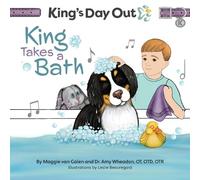 Maggie Van Galen Amy Wheadon King's Day Out King Take A Bath (Tascabile)