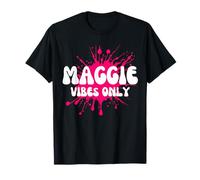 Maggie Vibes Only Maglietta