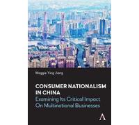 Maggie Ying Jiang Consumer Nationalism in China (Copertina rigida)