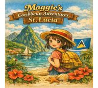 Maggie's Caribbean Adventures - St Lucia