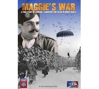 Maggie's War A True Story of Courage, Leadership and Valor in WorldWar II (DVD)