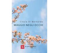 Maggio negli occhi