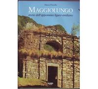 Maggiolungo storia dell'Appennino ligure emiliano