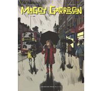 Maggy Garrisson. Vol. 1: Fai un bel sorriso, Maggy.