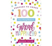 Maghon Taylor 100 Pass-Along Notes to Spread Ha (Tascabile) (PRESALE 22/10/2026)