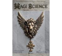 Magi Science: The Complete Science of Reality