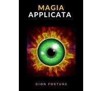 Magia applicata. Ediz. integrale