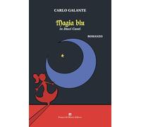 Magia blu. In dieci canti