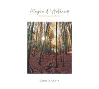 Magia d'autunno: Poesie dalla natura