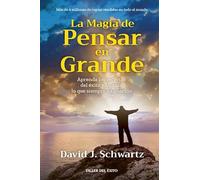 MAGIA DE PENSAR EN GRANDE,LA
