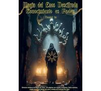 Magia del Caos Descifrada: Conocimiento es Poder