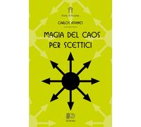 Magia del caos per scettici - [Venexia]