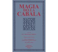 Magia della cabala. Pratica (Vol. 2)