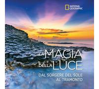 MAGIA DELLA LUCE. EDIZ. A COLORI (LA)