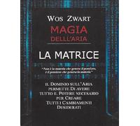 Magia dell'aria. La matrice