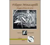 Magia di luce in versi. Poesie libere e Haiku