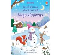 Magia d'inverno. Ediz. a colori
