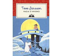 Magia d'inverno. Nuova ediz.