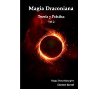 Magia Draconiana: Teoría y Práctica
